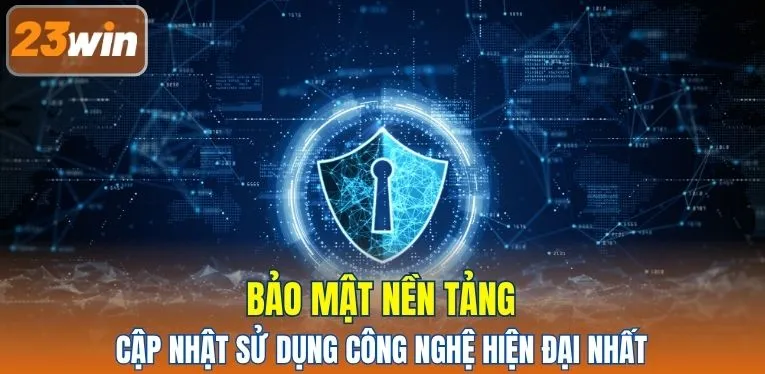 Bảo mật nền tảng cập nhật sử dụng công nghệ hiện đại