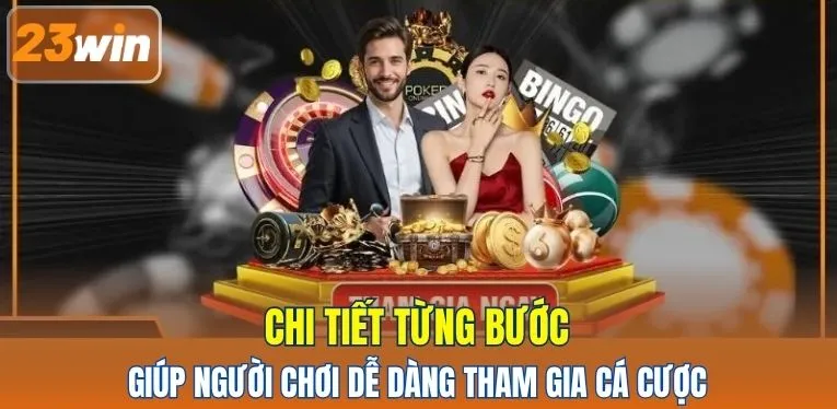 Chi tiết từng bước giúp dễ dàng tham gia cá cược an toàn