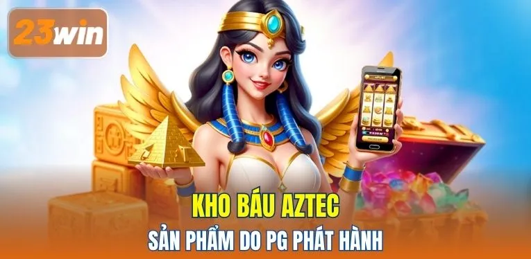 Kho Báu Aztec là sản phẩm do PG phát hành