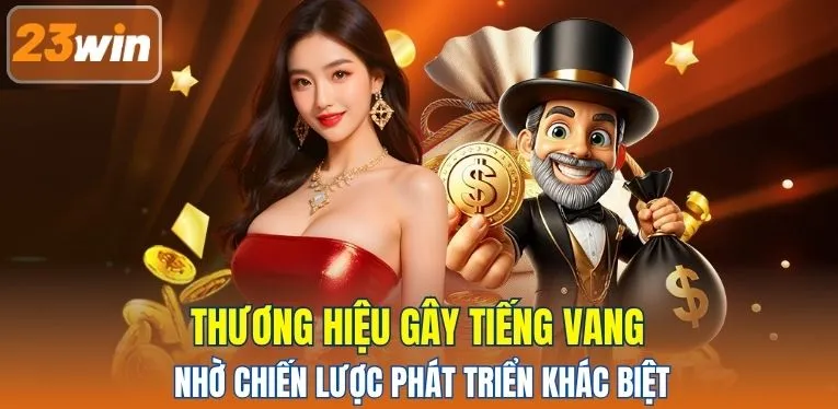 Thương hiệu gây tiếng vang nhờ chiến lược phát triển khác biệt